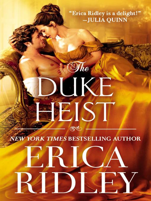 Title details for The Duke Heist by Erica Ridley - Available